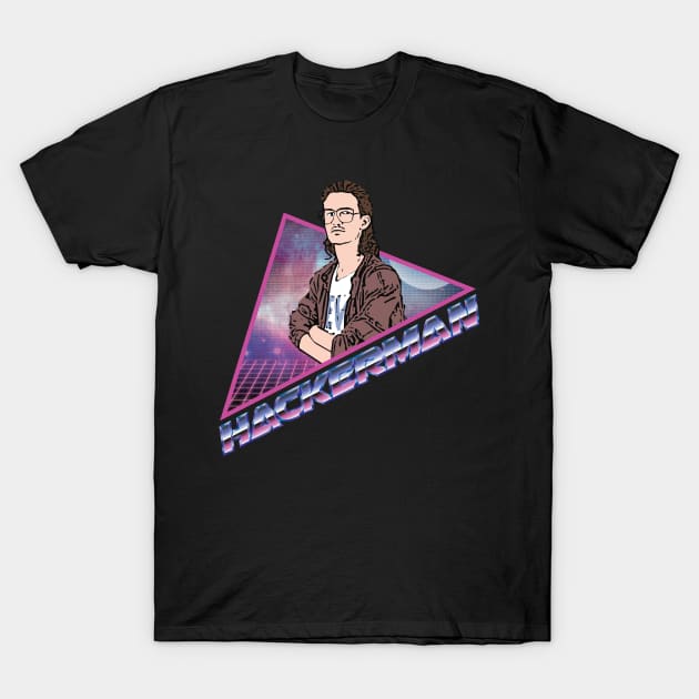 Hackerman T-Shirt by DemBoysTees